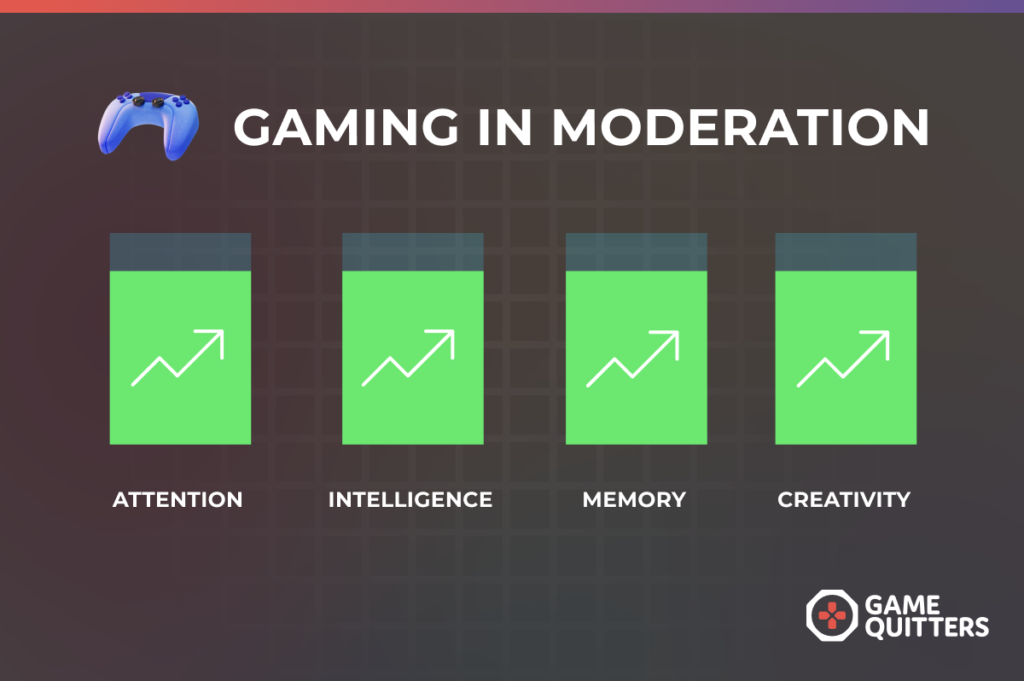 benefits of gaming in moderation