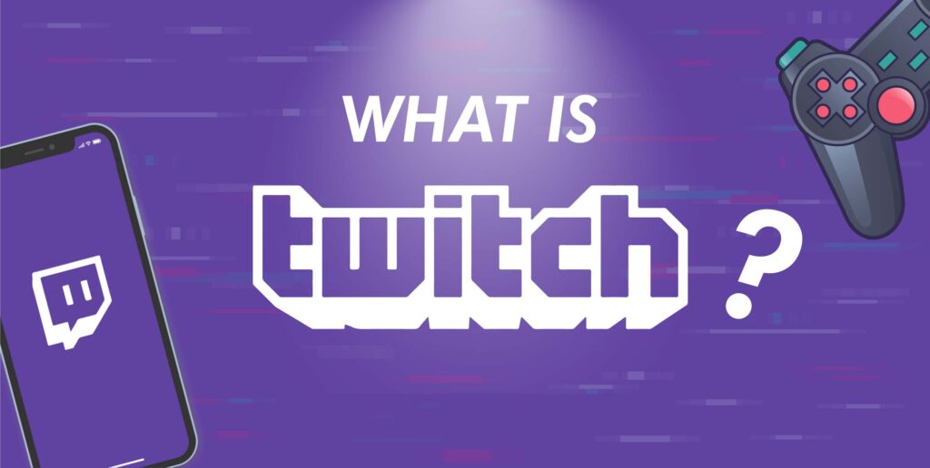 What is Twitch? A Beginner's Guide to Live Streaming