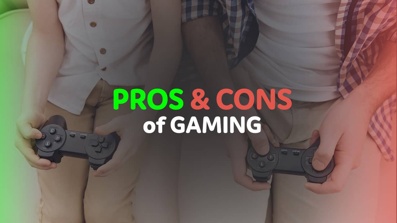 pros and cons of video games