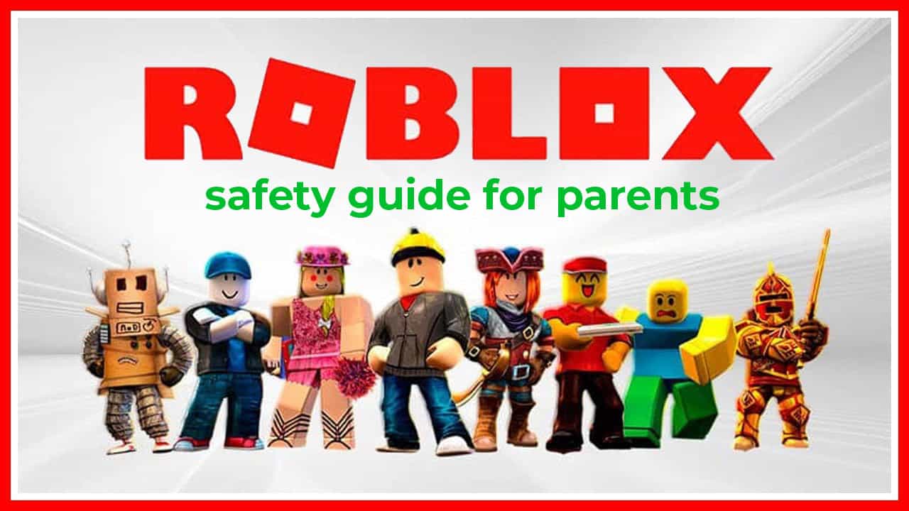 roblox safety guide